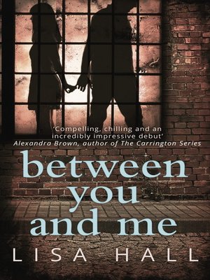 cover image of Between You and Me